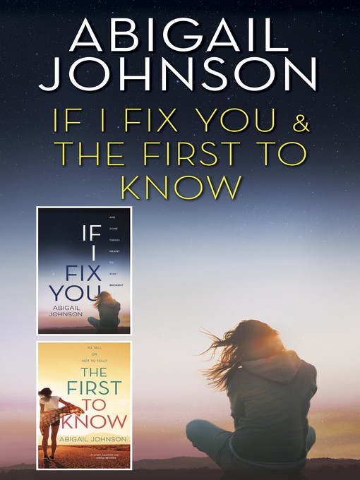 Cover image for If I Fix You & the First to Know